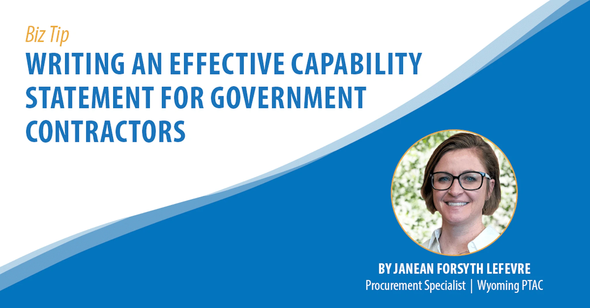 Writing an Effective Capability Statement for Government Contractors