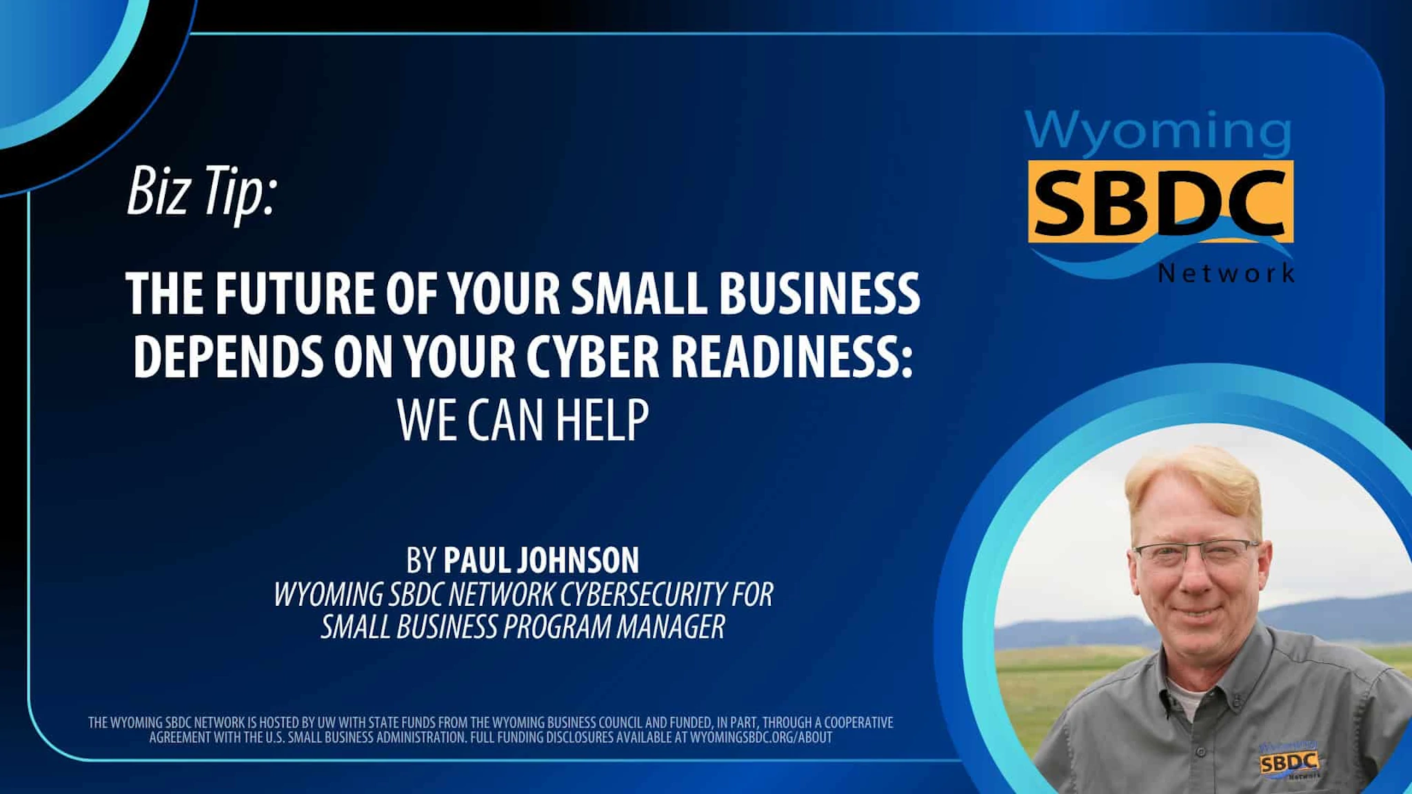 The Future of Your Small Business Depends on Your Cyber Readiness