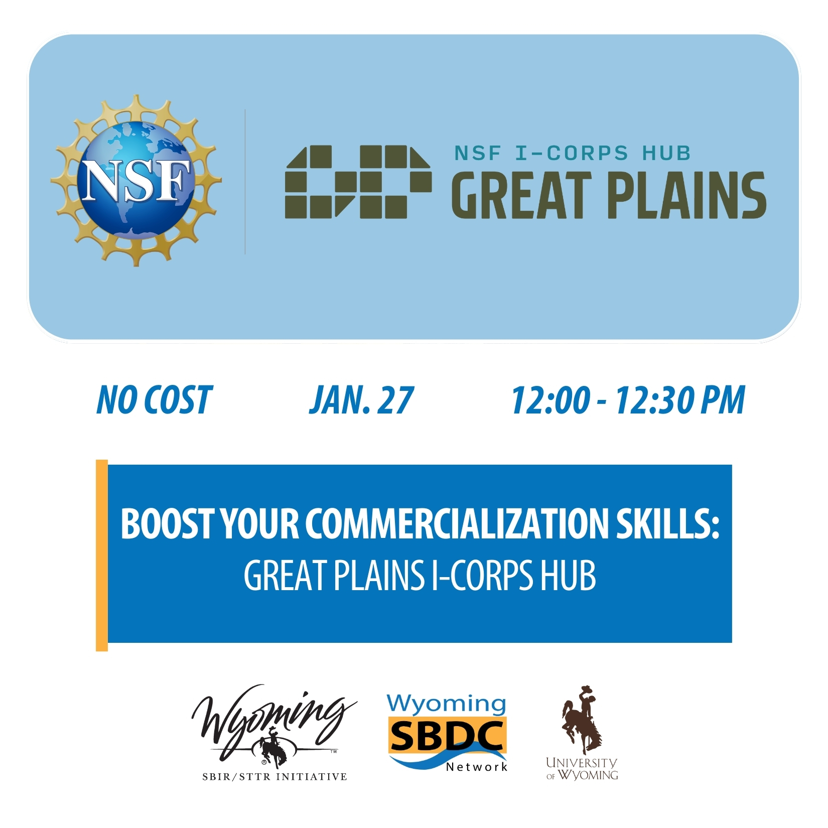 a graphic show the Great Plains I-Corps Hub logo with event details