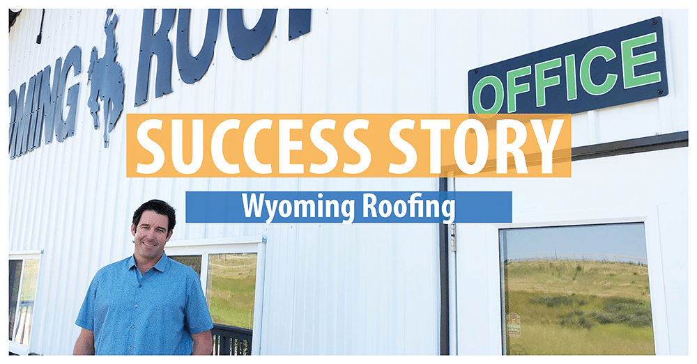 Wyoming Roofing [Success Story]