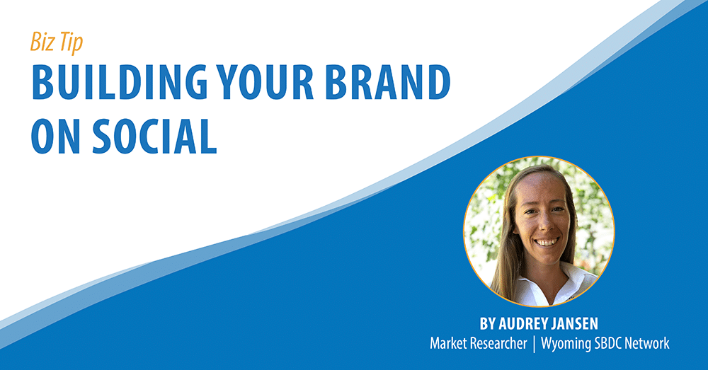 Building Your Brand on Social