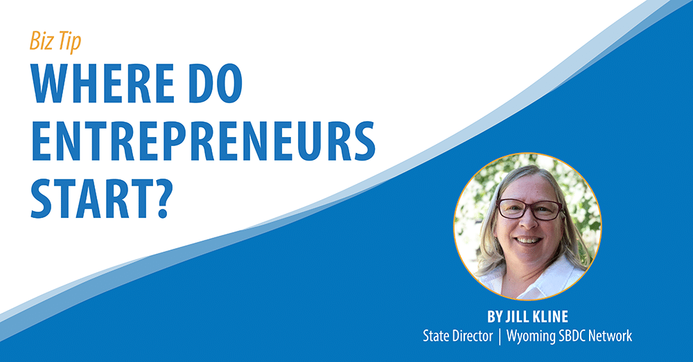 Where Do Entrepreneurs Start?