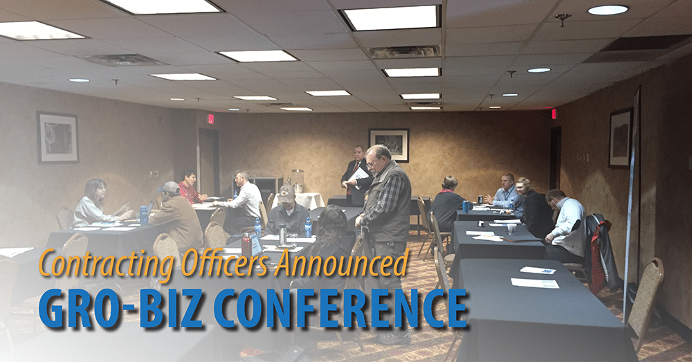 Contracting Officers Announced. GRO-Biz Conference