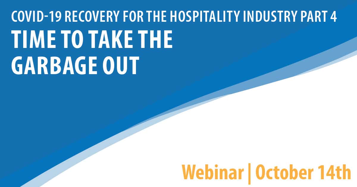 COVID 19 Recovery for the Hospitality Industry Webinar Series Part 4