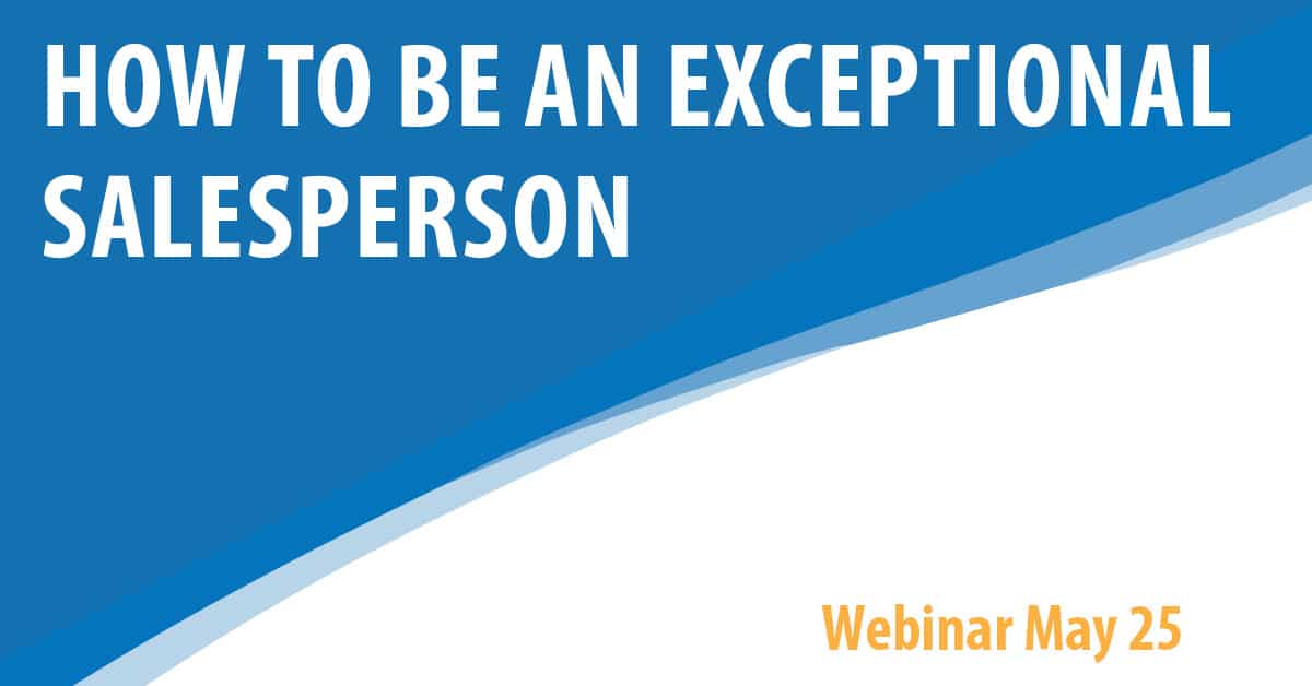 How To Be An Exceptional Salesperson