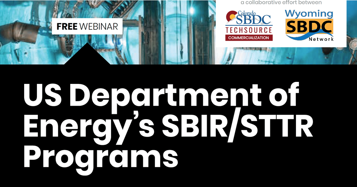 US Department of Energy's SBIR/STTR Programs Wyoming Small Business