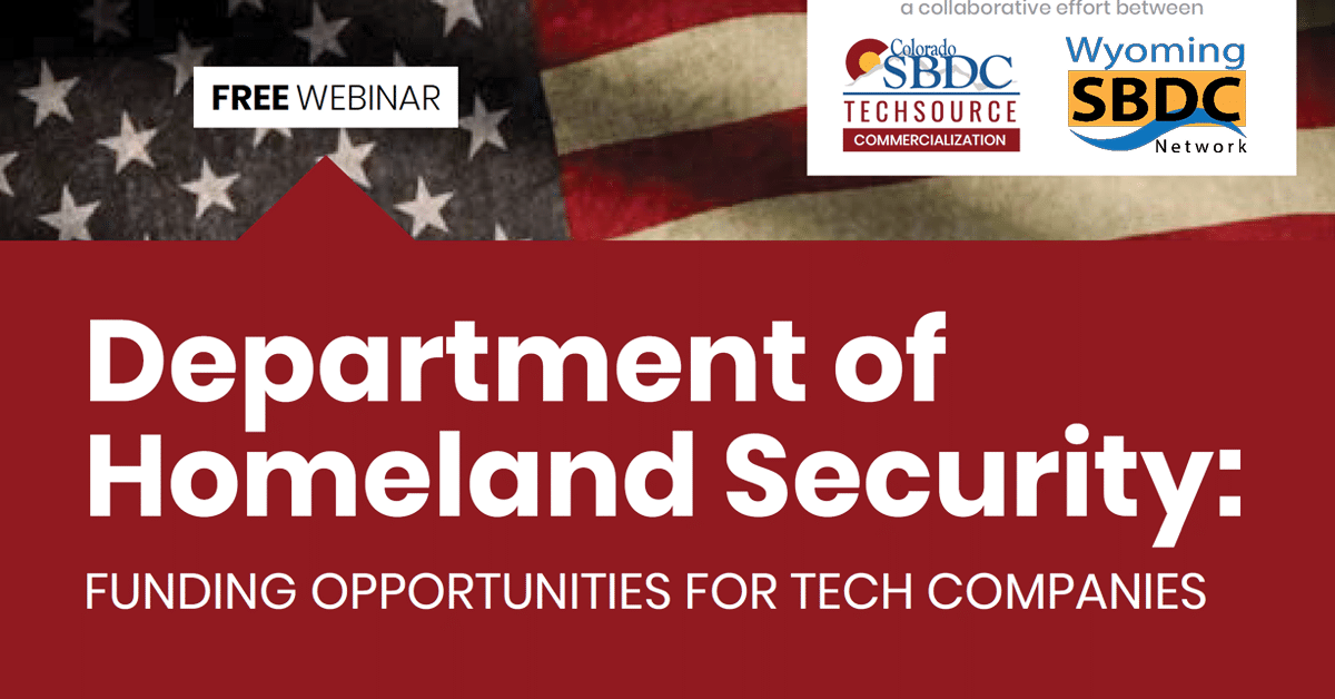 Department of Homeland Security: Funding Opportunities for Tech Companies