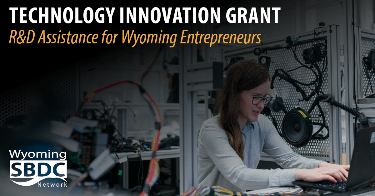 New Grant to Assist Wyoming Entrepreneurs with Research and Development