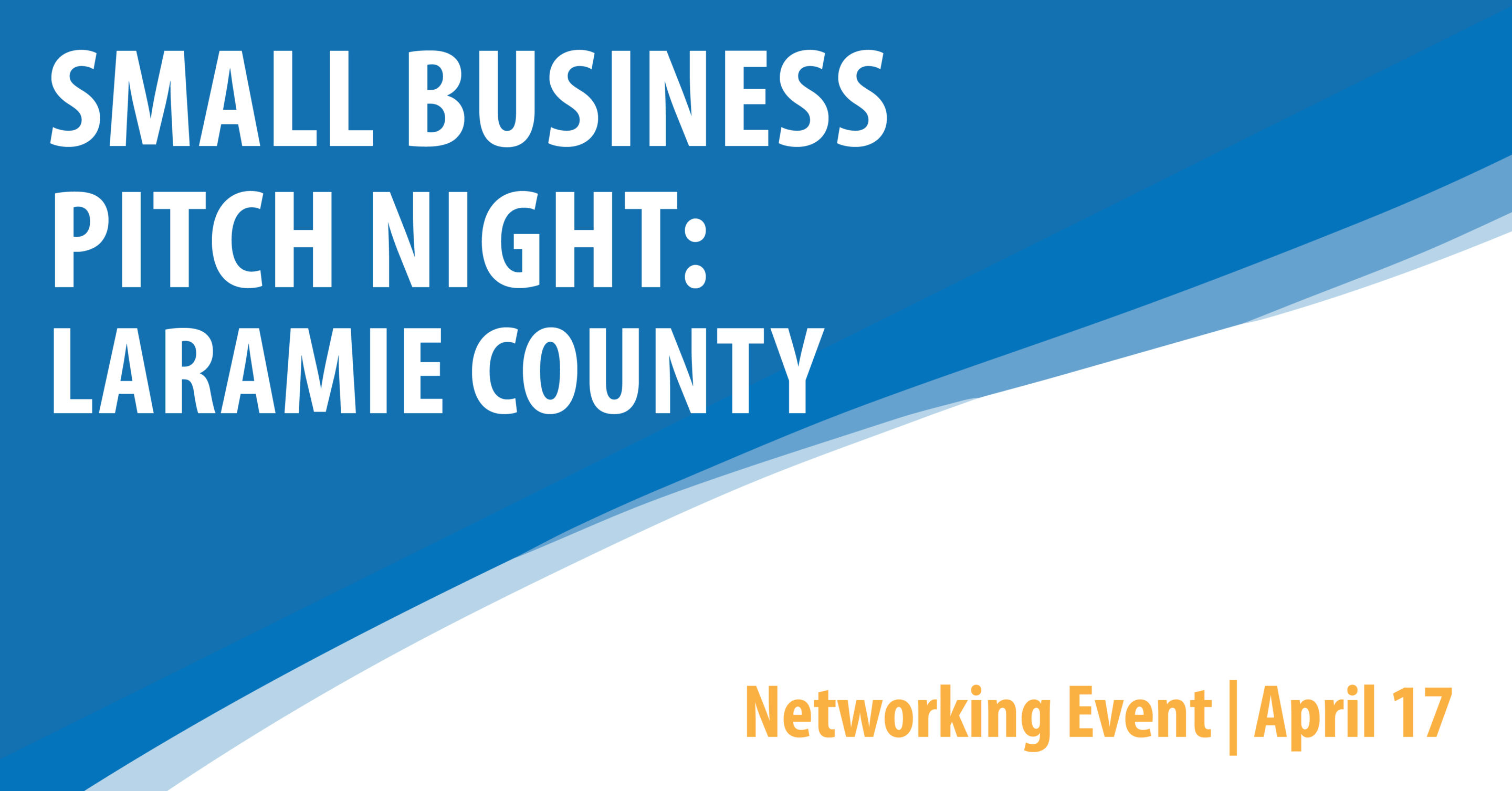 Small Business Pitch Night - Laramie County