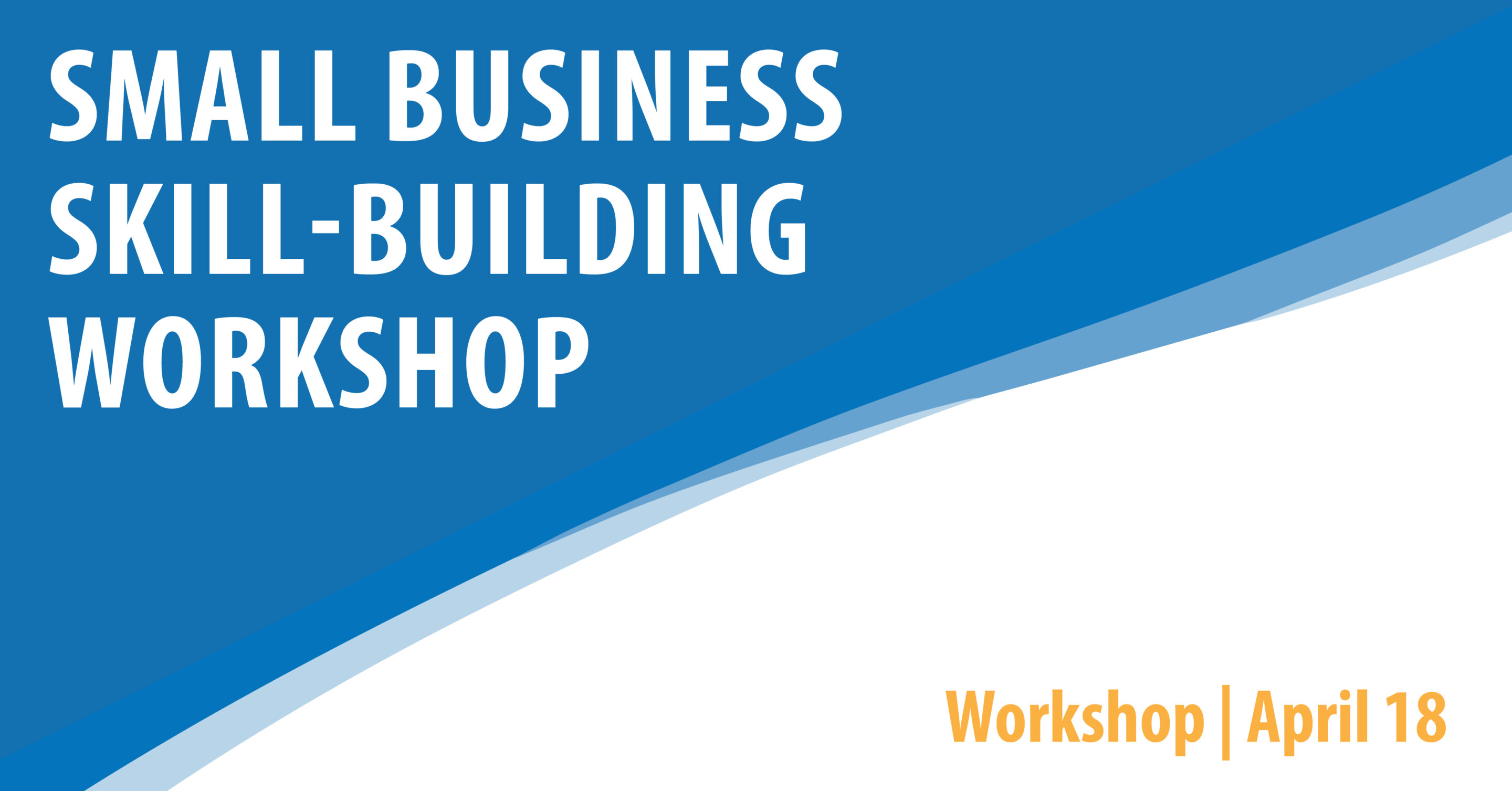 Small Business Skill-Building Workshop - Cheyenne